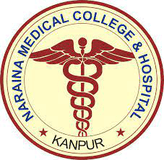 Naraina Medical College and Hospital, Kanpur